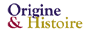 origine et histoire